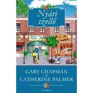 Gary Chapman, Catherine Palmer - Nyári szellő 