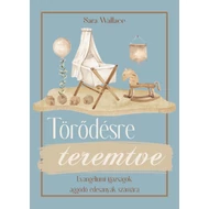 Sara Wallace -Törődésre teremtve