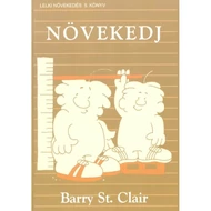 Barry St. Clair - Lelki növekedés 5.Növekedj