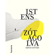 Dávid István - Isten szótagolva