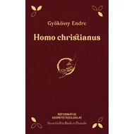 Gyökössy Endre - Homo christianus