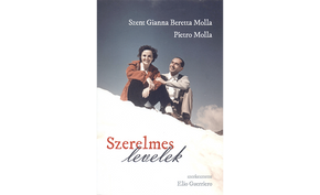 Szent Gianna Molla - Pietro Molla - Szerelmes levelek