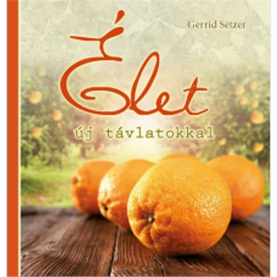 Élet új távlatokkal
