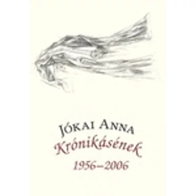 Krónikásének - 1956-2006