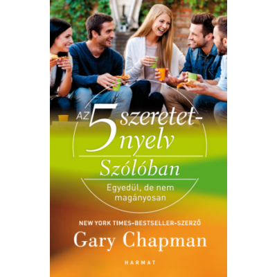 Gary Chapman - Szólóban - Egyedül, de nem magányosan