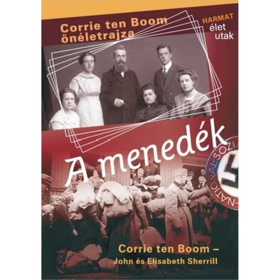 A menedék - Corrie ten Boom életrajza