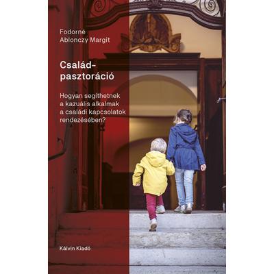 Fodorné Ablonczy Margit -Családpasztoráció
