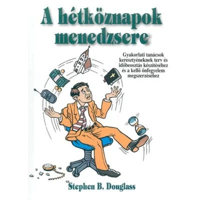 A hétköznapok menedzsere