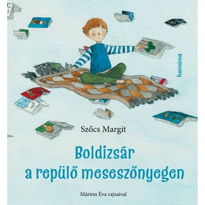 Szőcs Margit - Boldizsár a repülő meseszőnyegen