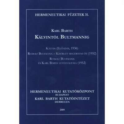 Kálvintól Bultmannig