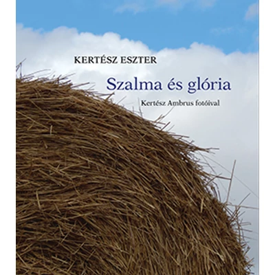 Szalma és glória