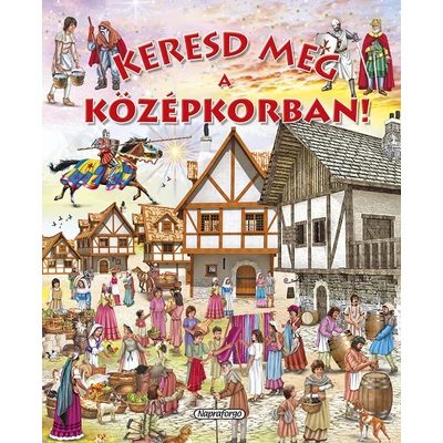 Keresd meg a középkorban!